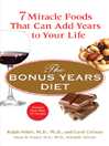 The Bonus Years Diet